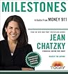 Money 911: Milestones