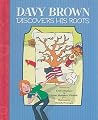 Davy Brown Discovers His Roots