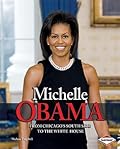 Michelle Obama: From Chicago's South Side to the White House
