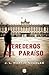 Herederos del paraíso (Spanish Edition)