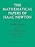 The Mathematical Papers of Isaac Newton 8 Volume Paperback Set