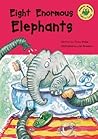 Eight Enormous Elephants (Read-It! Readers)