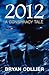 2012: A Conspiracy Tale
