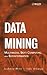 Data Mining: Multimedia, Soft Computing, and Bioinformatics
