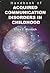 Handbook of Acquired Communication Disorders in Childhood