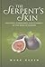 The Serpent's Skin: Creation, Knowledge, and Intimacy in the Book of Genesis