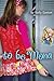 To Be Mona by Kelly Easton