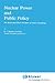 Nuclear Power and Public Policy: The Social and Ethical Problems of Fission Technology (A Pallas Paperback)