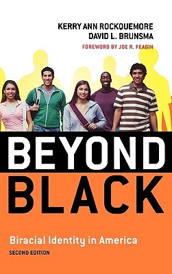 Beyond Black: Biracial Identity in America (Hardcover)