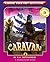 Caravan by R.A. Montgomery Caravan by R.A. Montgomery