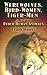 Werewolves, Bird-Women, Tiger-Men and Other Human Animals by Frank Hamel