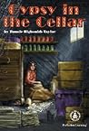 Gypsy in the Cellar (Cover-To-Cover Novel)