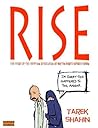 Rise  by Tarek Shahin