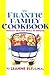 Frantic Family Cookbook by Leanne Ely