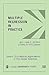 Multiple Regression in Practice (Quantitative Applications in the Social Sciences)