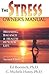 The Stress Owner's Manual: Meaning, Balance and Health in Your Life
