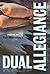 Dual Allegiance