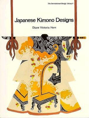 Japanese Kimono Designs (International Design Library)