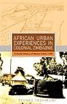 African Urban Experiences in Colonial Zi