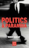 Politics and Paranoia