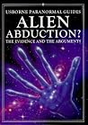 Alien Abduction? (Paranormal Guides Series) Alien Abduction? (Paranormal Guides Series)