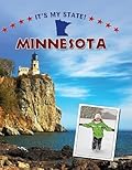 Minnesota (It's My State! (Second Edition)