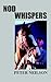 Nod Whispers