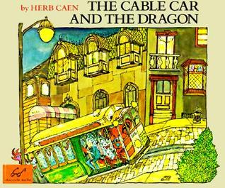 The Cable Car and the Dragon (Paperback)