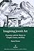 Imagining Jewish Art by Aaron Rosen