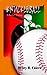 Knuckleball: A Baseball Fan...