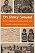 On Shaky Ground: The New Madrid Earthquakes of 1811-1812 (Missouri Heritage Readers) (Volume 1)
