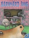 Barnyard Song by Rhonda Gowler Greene