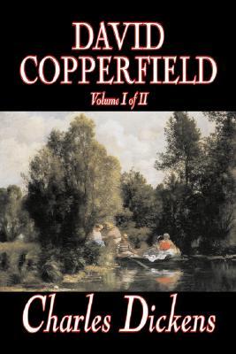 David Copperfield, Volume I of II (Paperback)