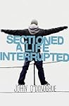 Sectioned: A Life...
