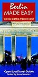Berlin Made Easy: The Best Sights and Walks of Berlin (Open Road Travel Guides)