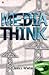 Media Think