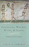 Goddesses, Whores...