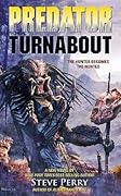 Predator: Turnabout