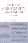 Judaism, Christianity, and Islam, Volume 2: The Word and the Law and the People of God