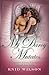 My Darcy Mutates...: A Coll...