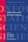Highly Structured Stochastic Systems (Oxford Statistical Science Series)
