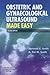 Obstetric and Gynaecological Ultrasound Made Easy by Norman C. Smith MD  FRCOG