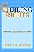 Guiding Rights: Trademarks, Copyright and the Internet