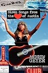 Siren Songs from the Heart of Austin Siren Songs from the Heart of Austin