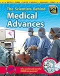 The Scientists Behind Medical Advances