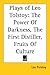 Plays of Leo Tolstoy: The Power Of Darkness, The First Distiller, Fruits Of Culture