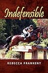Indefensible Indefensible
