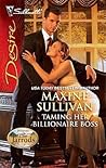 Taming Her Billionaire Boss (Dynasties: The Jarrods #4)