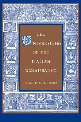The Universities of the Italian Renaissance (Johns Hopkins Paperback)