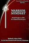 Warrior Mindset: Mental Toughness Skills for a Nation's Peacekeepers